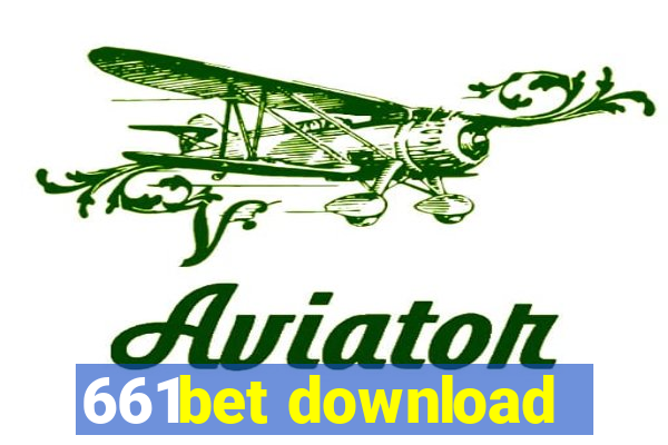 661bet download